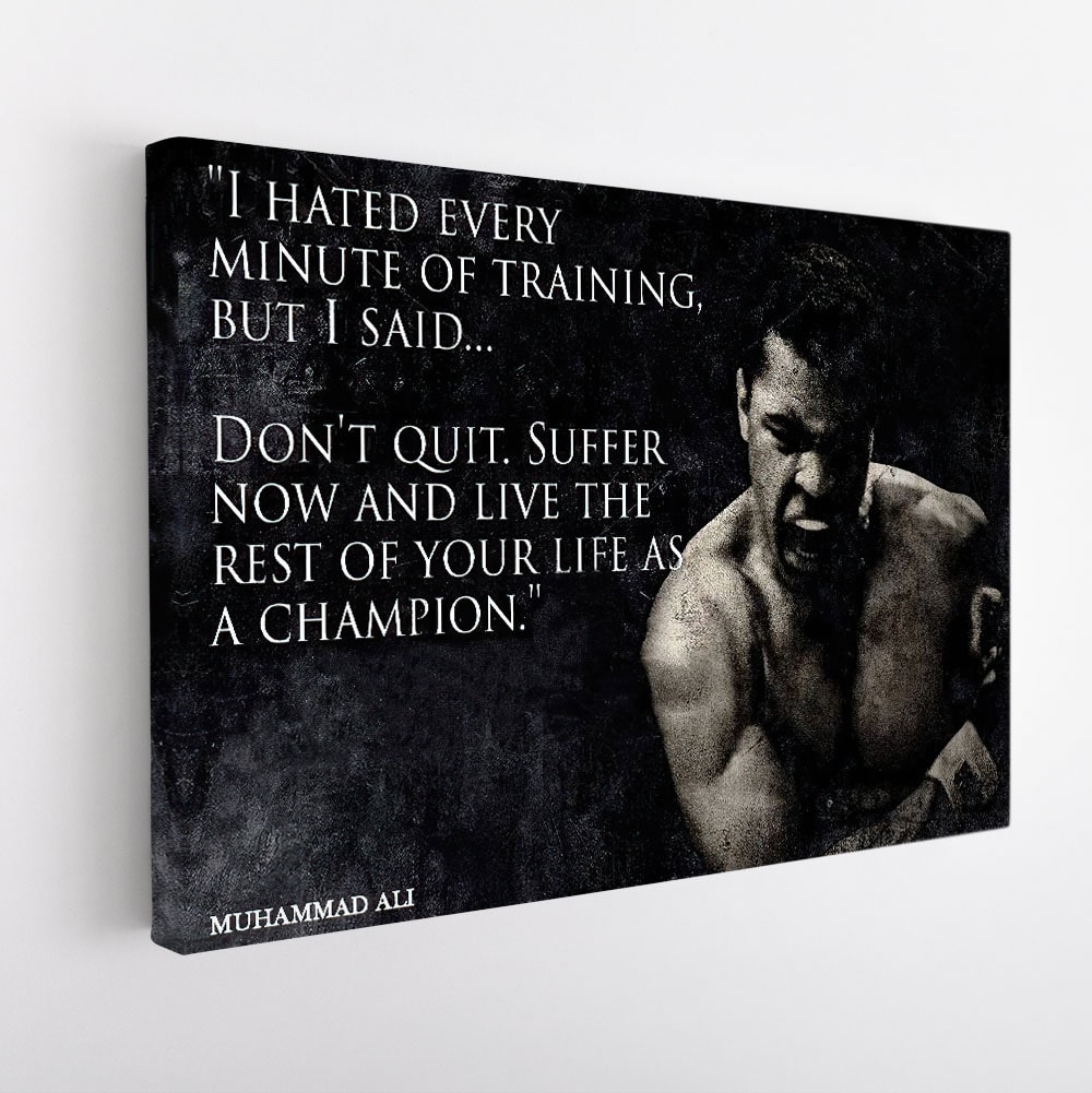 Muhammad Ali Quote Canvas Art | Boxing Motivation | Canvas Art Bay