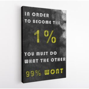 become one per cent canvas art